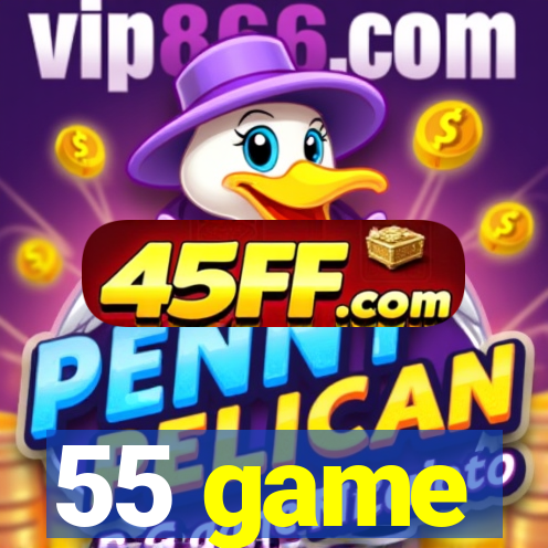 55 game